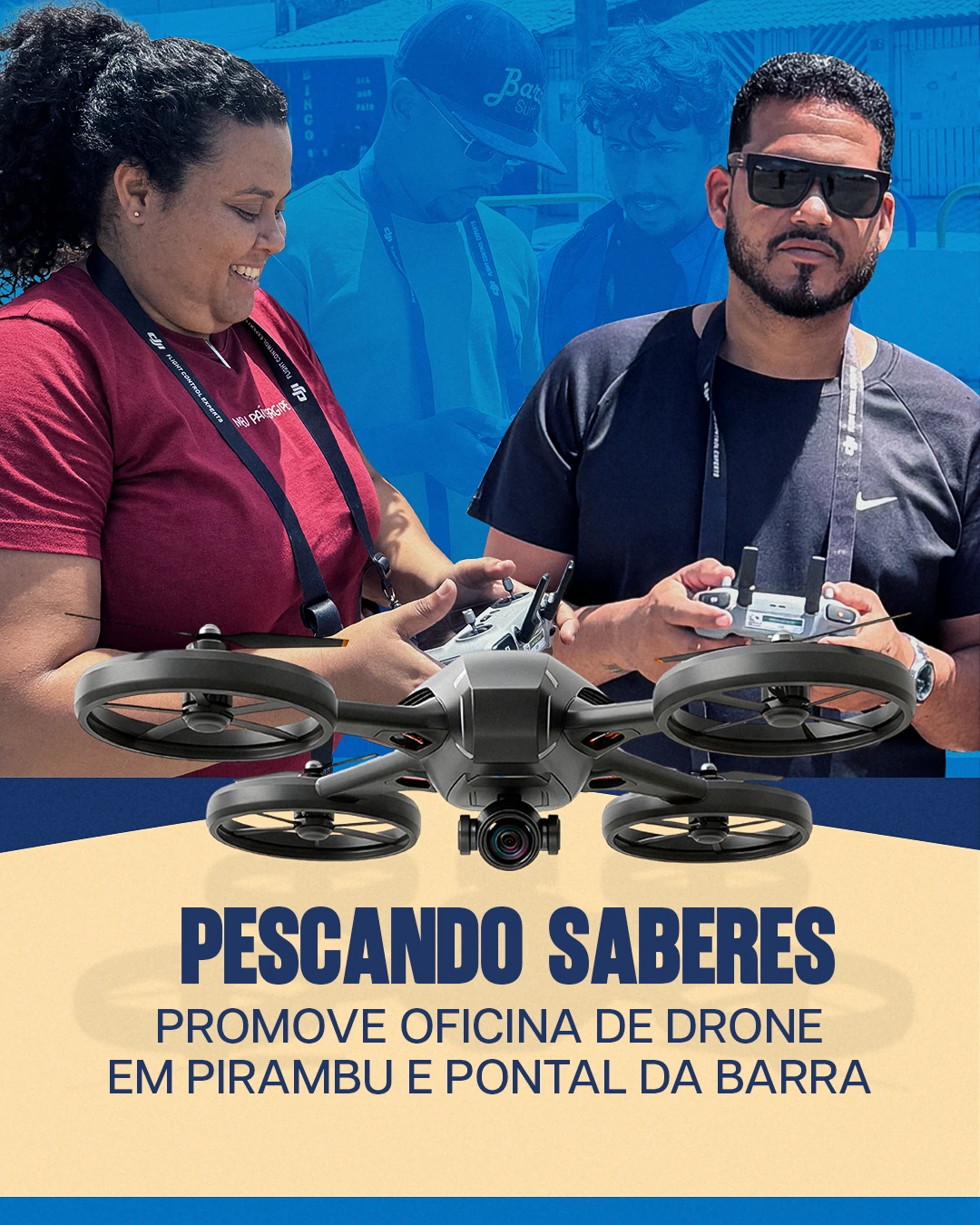 Realização da Oficina de drone em Pirambu
